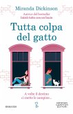 Tutta colpa del gatto