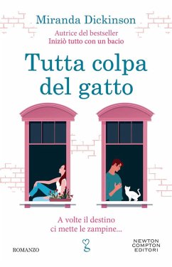 Tutta colpa del gatto - Dickinson, Miranda