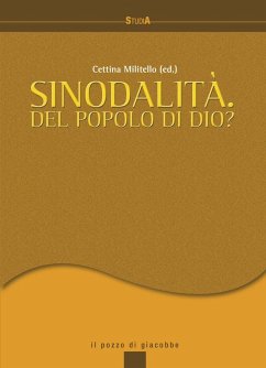 Sinodalità. Del popolo di Dio - Militello, Cettina