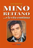 Mino Reitano... e la vita continua Mino Reitano... e la vita continua
