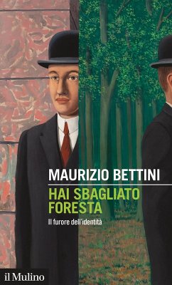 Cover Hai sbagliato foresta. Il furore dell'identità