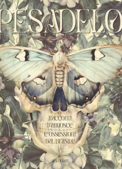 Cover Pesadelo. Racconti d'angosce e ossessioni dal Brasile