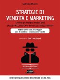 Strategie di vendita e marketing. Modello innovativo con kit excel per sviluppare piani di marketing, comunicazione, vendite. Contiene gli innovativi modelli della Sales strategy design® e della Sales strategy matrix® Strategie di vendita e marketing. Modello innovativo con kit excel per sviluppare piani di marketing, comunicazione, vendite. Contiene gli innovativi modelli della Sales strategy design® e della Sales strategy matrix®