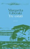 Tre estati Tre estati