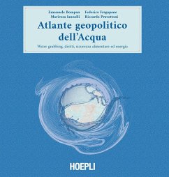 Cover Atlante geopolitico dell'acqua. Water grabbing, diritti, sicurezza alimentare ed energia