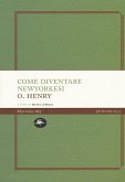 Come diventare newyorkesi Come diventare newyorkesi