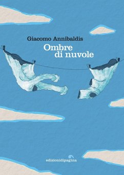 Ombre di nuvole - Annibaldis, Giacomo Ombre di nuvole - Annibaldis, Giacomo