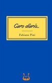 Caro diario... Caro diario...