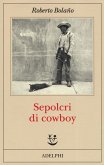 Sepolcri di cowboy Sepolcri di cowboy