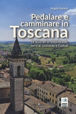Cover Pedalare e camminare in Toscana. 18 itinerari in Valdinievole, terra di Leonardo e Collodi