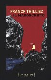 Il manoscritto Il manoscritto