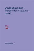 Perché non eravamo pronti Perché non eravamo pronti