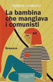 La bambina che mangiava i comunisti
