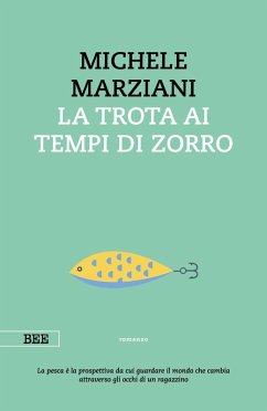 La trota ai tempi di Zorro - Marziani, Michele