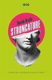 Stroncature. Il peggio della letteratura italiana (o quasi) Stroncature. Il peggio della letteratura italiana (o quasi)