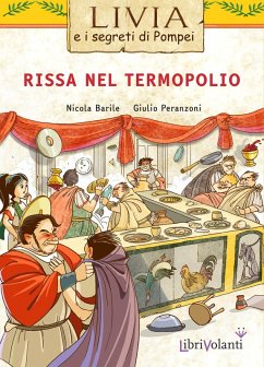 Cover Rissa nel termopolio. Livia e i segreti di Pompei