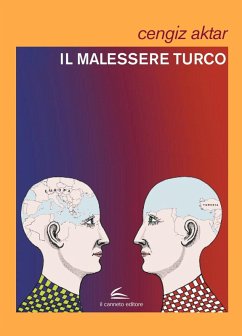 Il malessere turco - Aktar, Cengiz Il malessere turco - Aktar, Cengiz