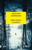 Quel che sa la notte Quel che sa la notte