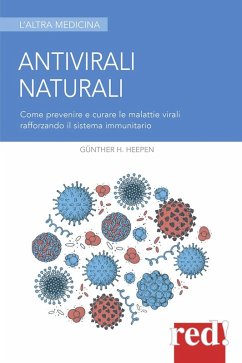 Cover Antivirali naturali. Come prevenire le malattie virali potenziando il sistema immunitario