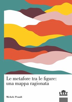 Le metafore tra le figure: una mappa ragionata - Prandi, Michele