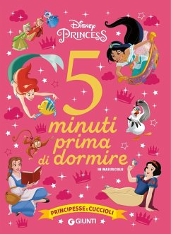 Cover Principesse e cuccioli. Disney princess. 5 minuti prima di dormire. In maiuscolo