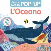 L' oceano. Scopri la natura pop-up
