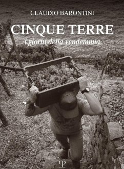 Cover Cinque Terre. I giorni della vendemmia. Ediz. italiana e inglese