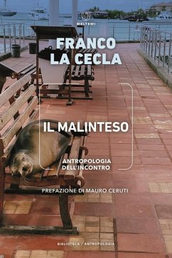 Cover Il malinteso. Antropologia dell'incontro