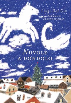 Nuvole a dondolo - Dal Cin, Luigi