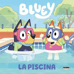 La piscina. Bluey Cover La piscina. Bluey