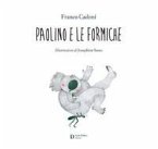 Paolino e le formiche