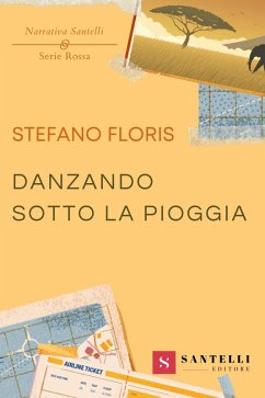 Danzando sotto la pioggia - Floris, Stefano