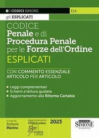 Codice penale e di procedura penale esplicati per le Forze dell'ordine - Marino, Raffaele Codice penale e di procedura penale esplicati per le Forze dell'ordine - Marino, Raffaele