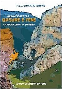 Cover Arrampicare tra basure e fene. La nuova guida di Toirano