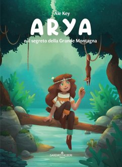 Cover Arya e il segreto della Grande Montagna