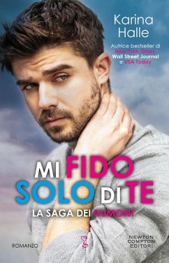 Cover Mi fido solo di te. La saga dei Dumont