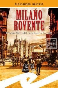 Cover Milano rovente. L'estate feroce del commissario Ferrazza