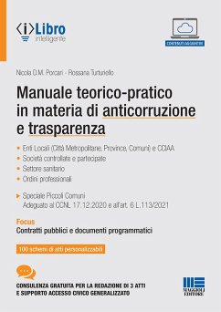 Manuale teorico-pratico in materia di anticorruzione e trasparenza - Porcari, Nicola D. M.; Turturiello, Rossana