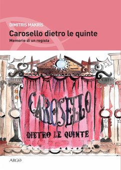 Carosello dietro le quinte. Memorie di un regista - Macris, Dimitris