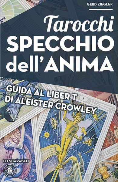 Tarocchi specchio dell'anima Tarocchi specchio dell'anima
