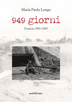 Cover 949 giorni. Francia 1943-1945