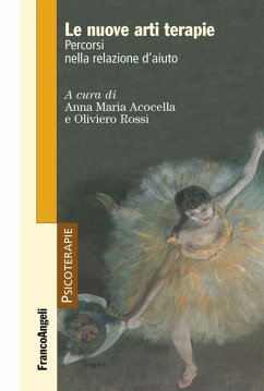 Cover Le nuove arti terapie. Percorsi nella relazione d'aiuto