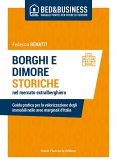 Borghi e dimore storiche nel mercato extralberghiero. Guida pratica per la valorizzazione degli immobili nelle aree marginali d'Italia Borghi e dimore storiche nel mercato extralberghiero. Guida pratica per la valorizzazione degli immobili nelle aree marginali d'Italia