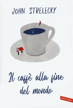 Cover Il caffè alla fine del mondo