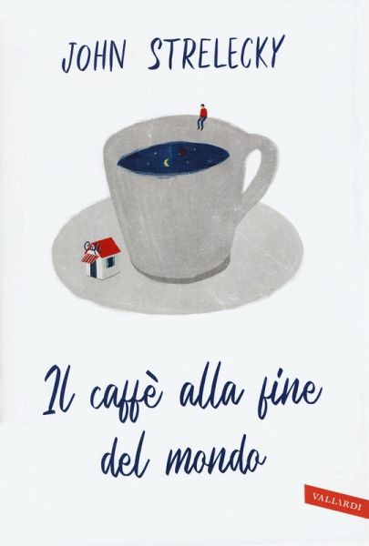 Il caffè alla fine del mondo Il caffè alla fine del mondo