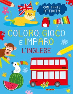 Cover L' inglese. Coloro, gioco e imparo