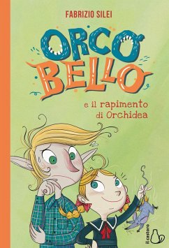 Orcobello e il rapimento di Orchidea Cover Orcobello e il rapimento di Orchidea