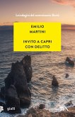 Invito a Capri con delitto. Le indagini del commissario Bertè Invito a Capri con delitto. Le indagini del commissario Bertè