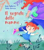 Il segreto delle mamme