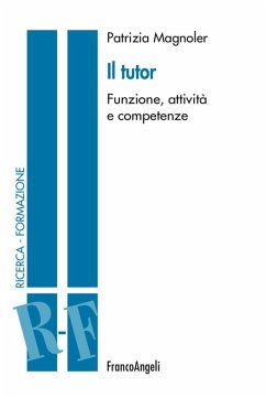 Cover Il tutor. Funzione, attività e competenze